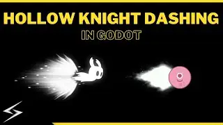 Recreation of Hollow Knight dashing in Godot 4