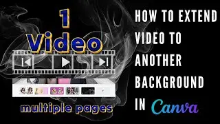 How to Extend a Video to Another Background in Canva