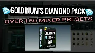 FL Studio Mixer Presets (Goldinum's Diamond Pack)