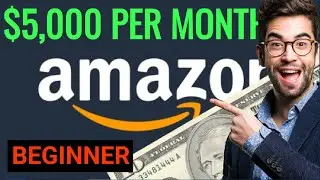 Get Paid $5,361/Month Using Amazon 10 Minutes Per Day (NO WEBSITE NEEDED)