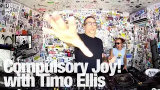 Compulsory Joy! with Timo Ellis @TheLotRadio 08-28-2024