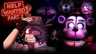 Animatronic caretaker is here! [Five Nights at Freddy's: Help Wanted 2 PART 2]