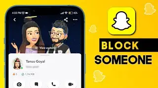 How do you Block someone on Snapchat 2024 (Android & iOS)