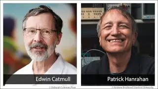 2019 AM Turing Award Recipients Ed Catmull and Pat Hanrahan Turing Lectures