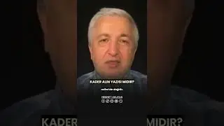 Allah Gideceğimiz Yeri Biliyorsa Neden Yarattı? Kader Alın Yazısı Mıdır? Prof. Dr. Mehmet OKUYAN