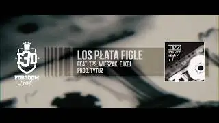 TiW: Mixtape #1 - Los płata figle feat. TPS, Wieszak ZDR, Ejkej prod. Tytuz