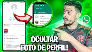 😍NOVO! Como Ocultar sua FOTO de PERFIL do WhatsApp para alguns Contatos