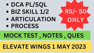 tcs elevate wings1 previous year questions dca plsql, process, articulation , biz1,biz2 ,wings 1