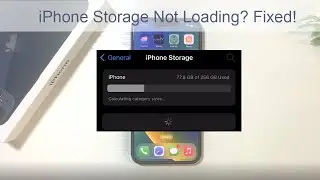 How to Fix iPhone Storage Not Loading/Showing? 4 Ways Here!