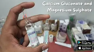 Calcium Gluconate and Magnesium Sulphate