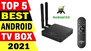 Top 5 Best Android TV BOX Review 2021