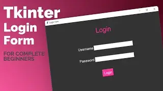 Tkinter Login Form tutorial for COMPLETE beginners [responsive layout]