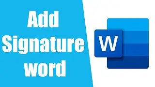 How to Add a Signature to a Word Document (UPDATED 2022)