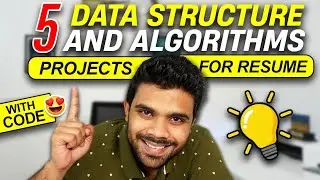 5 DSA Projects for Resume + Code | Data Structures and Algorithm