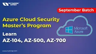 Azure Cloud Security Master's Program | Learn AZ- 104, 500 and 700