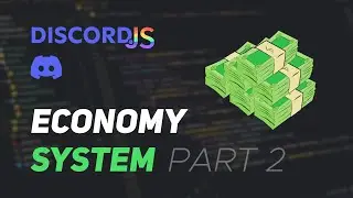 [OUTDATED] Discord.js V14 - #33 Advanced Economy System (Part 2)