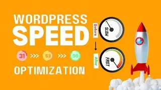 ওয়েবসাইট  Optimize করুন | Wordpress Speed Optimization | wordpress Speed Optimization Best Plugin