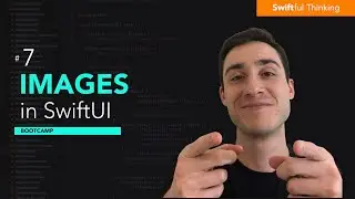 Adding images to a SwiftUI application | Bootcamp #7