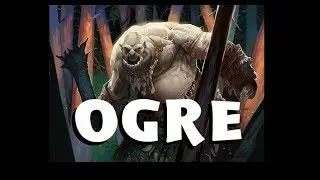 Dungeons and Dragons Lore: Ogre