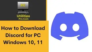 How to Download Discord for PC Windows 10, 11