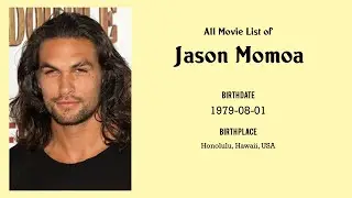Jason Momoa Movies list Jason Momoa| Filmography of Jason Momoa