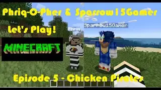 Like Father, Like Son - Ep 5 Minecraft - Chicken Pirates