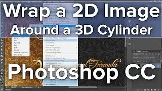 Wrap a 2D Image onto a 3D Cylinder in Photoshop