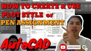 HOW TO CREATE & USE PLOT STYLE or PEN ASSIGNMENT (AutoCAD Tutorial For Beginners) Tagalog