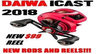 DAIWA ICAST 2018 RODS AND REELS!!! TATULA 100, C80S, RYOGA, EXIST...