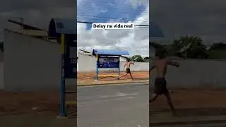 DELAY NA VIDA REAL | leozinn