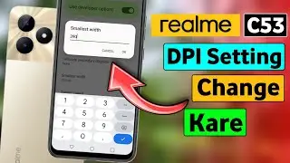 Realme C53 DPI Setting Change Kaise Kare | How To Change DPI Setting In Realme C53 | HM Technical