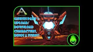ARK: GENESIS PT 1 - HOW TO UPLOAD/DOWNLOAD CHARACTERS, DINOS & ITEMS!