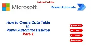 Create Data Table In Power Automate Desktop Part-1