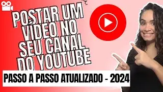 Como Subir um Video no Youtube