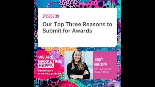 Our Top Three Reasons to Submit for Awards