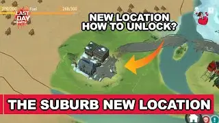 Last Day On Earth - New Location - Finishing the 3 Watchtower and unlocking the new zone THE SUBURB