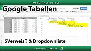 SVerweis() und Auswahlliste / Dropdownliste (Google Tabellen / Spreadsheets)