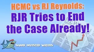 RJ Reynolds Wants This Case Gone NOW! HCMC v RJR Motion to Dismiss Overview 3-13-24