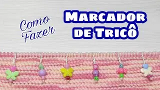 Como Fazer Marcador de Tricô | Ana Alves