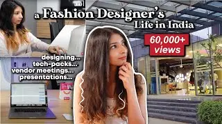 Day in the life of a Fashion Designer at Myntra (in India)