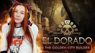 Градостроительный симулятор | El Dorado: The Golden City Builder Прохождение