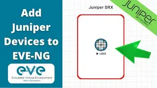 Add Juniper devices to your EVE-NG lab | Quick Labs