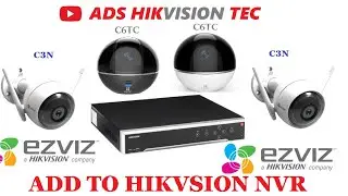 How to add Ezviz camera to Hikvision NVR. Add Ezviz camera to Hikvision NVR easy steps