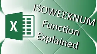 How to use ISOWEEKNUM function in Excel 2016