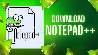 Notepad++ Download  ||  How to download notepad++