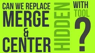 Avoid Merge and Center Option in Excel & Use This Hidden Option