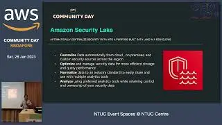 Unifying Your Security Data with Amazon Security Lake and OCSF - AWS User Group Singapore