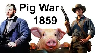 The pig war of 1859 for San Juan Islands