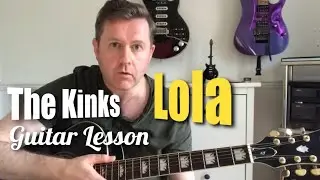 The Kinks - Lola Easy Guitar Lesson