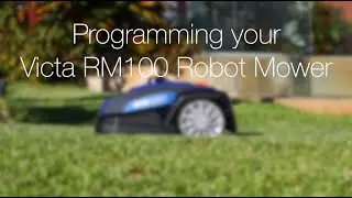 Victa Robot Mower - Programming your Victa Robot Mower